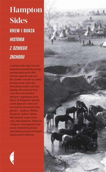  KREW I BURZA HISTORIA Z DZIKIEGO ZACHODU HAMPTON SIDES