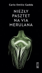 NIEZŁY PASZTET NA VIA MERULANA CARLO EMILIO GADDA