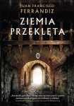 ZIEMIA PRZEKLĘTA FERRÁNDIZ MŁODY I AMBITNY KAPŁAN