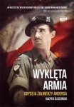 WYKLĘTA ARMIA ODYSEJA ŻOŁNIERZY ANDERSA ŚLEDZIŃSKI