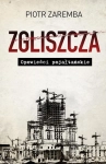 ZGLISZCZA OPOWIEŚCI POJAŁTAŃSKIE ZAREMBA POLITYKA
