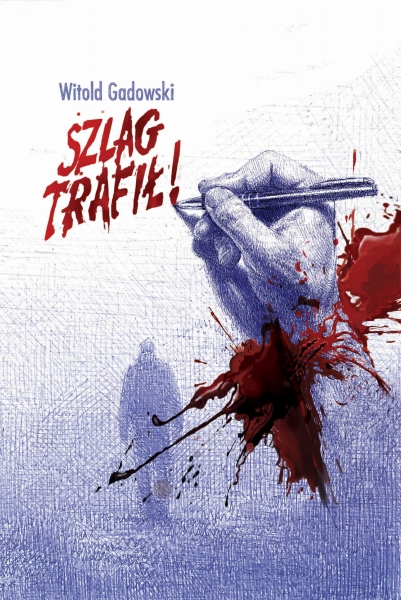 SZLAG TRAFIŁ GADOWSKI SMOLEŃSK CO SIĘ NAPRAWDĘ STAŁO