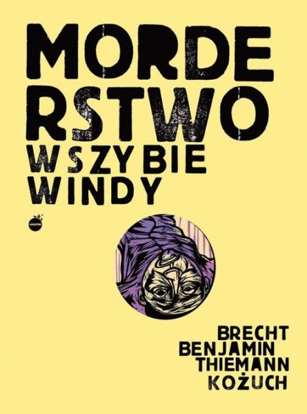 MORDERSTWO W SZYBIE WINDY  BRECHT BENJAMIN THIEMANN