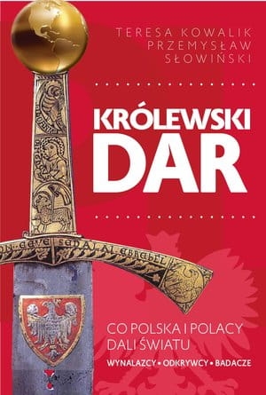 KROLEWSKI DAR CO POLACY DALI SWIATU  SLOWINSKI