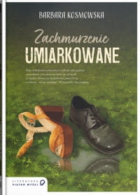 ZACHMURZENIE NIEUMIARKOWNE B. KOSMOWSKA