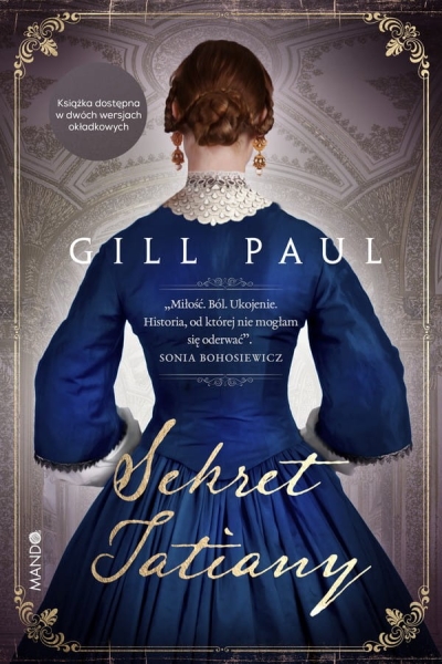 SEKRET TATIANY GILL PAUL DWIE HISTORIE JEDNA TAJEMNICA