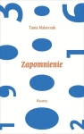 ZAPOMNIENIE TANIA MALARCZUK HISTORIA WIZJONERA