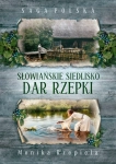 SLOWIANSKIE SIEDLISKO DAR RZEPKI MONIKA RZEPIELA