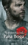 PRZEPUSTKA OD PANA BOGA ŚLECZYŃSKI AMBITNY OFICER