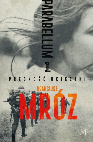 PARABELLUM T1 PRĘDKOŚĆ UCIECZKI MRÓZ WIDMO WOJNY