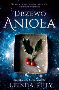 DRZEWO ANIOŁA LUCINDA RILEY 