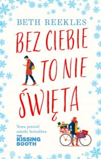 BEZ CIEBIE TO NIE ŚWIĘTA BETH REEKLES 