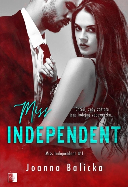 MISS INDEPENDENT JOANNA BALICKA