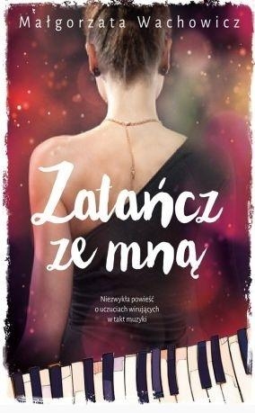 ZATAŃCZ ZE MNĄ MAŁGORZATA WACHOWICZ