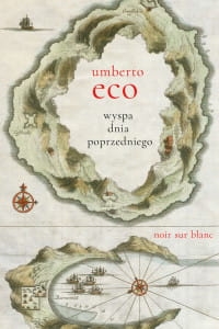 WYSPA DNIA POPRZEDNIEGO WYD 3 UMBERTO ECO 