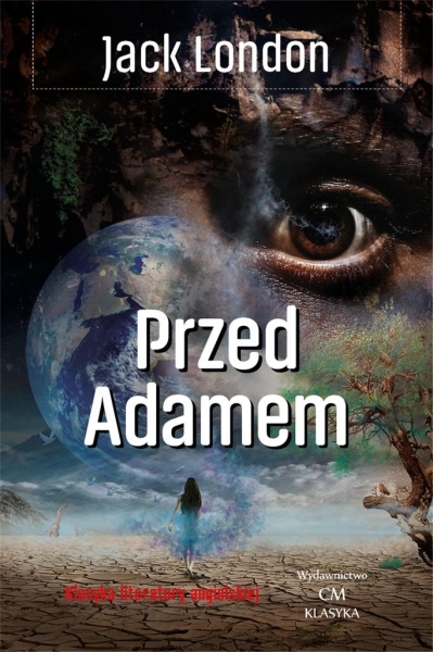 PRZED ADAMEM JACK LONDON
