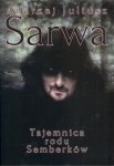 TAJEMNICA RODU SEMBERKOW ANDRZEJ JULIUSZ SARVA