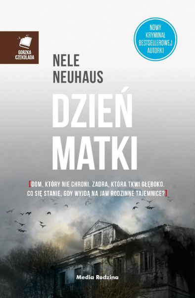 DZIEN MATKI NELE NEUHAUS SZCZATKI KILKU KOBIET 