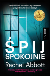 ŚPIJ SPOKOJNIE RACHEL ABBOTT OFIARA OPRAWCA 