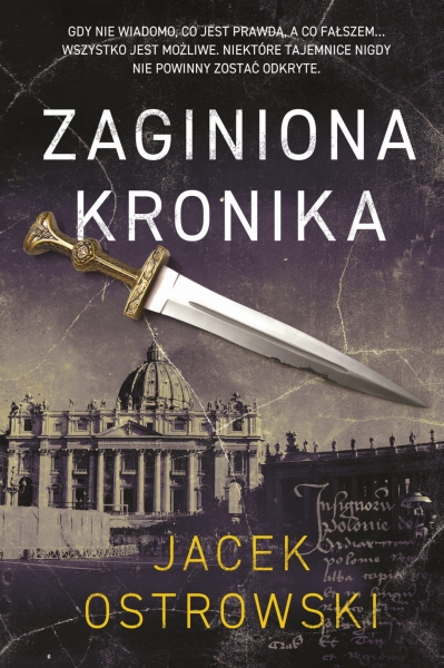 ZAGINIONA KRONIKA JACEK OSTROWSKI