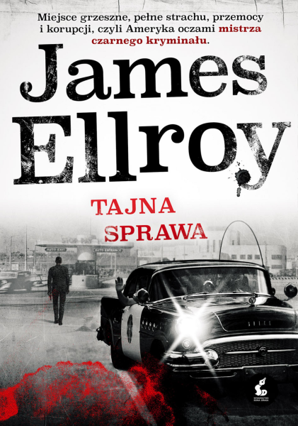 TAJNA SPRAWA JAMES ELLROY KRYMINAŁ