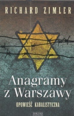 ANAGRAMY Z WARSZAWY.RICHARD ZIMLER.NOWA