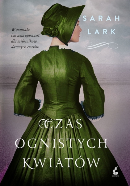 CZAS OGNISTYCH KWIATOW  SARAH LARK