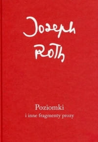POZIOMKI I INNE FRAGMENTY PROZY J. ROTH 