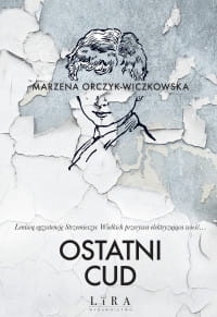 OSTATNI CUD MARZENA WICZKOWSKA 
