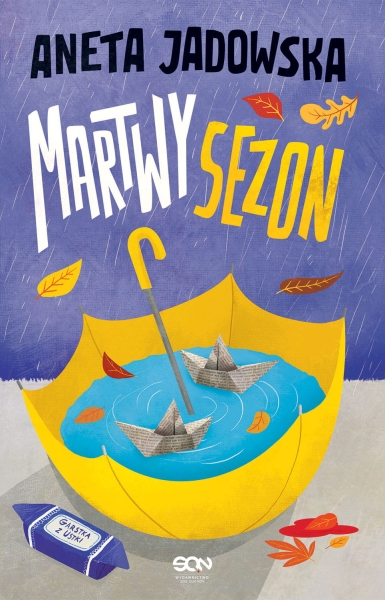 MARTWY SEZON ANETA JADOWSKA KOLEJNE TAJEMNICE 