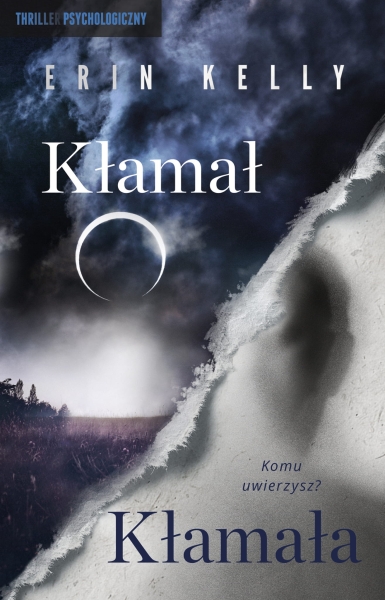 KLAMAL KLAMALA ERIN KELLY STRZEZ SIE CIEMNOSCI 