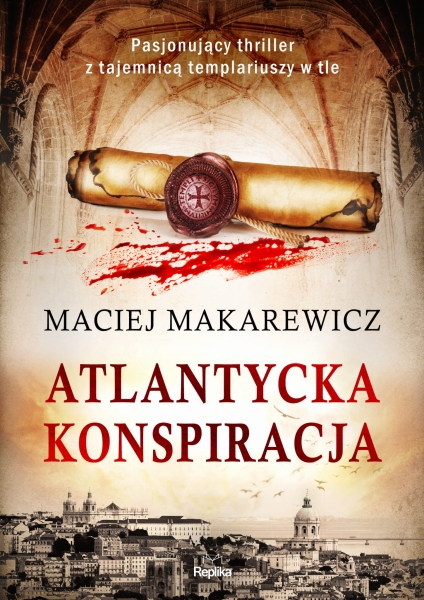 ATLANTYCKA KONSPIRACJA MACIEJ MAKAREWICZ