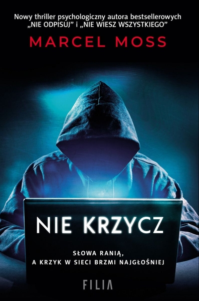 NIE KRZYCZ MARCEL MOSS 