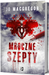 MROCZNE SZEPTY JOANNE MACGREGOR OCALIC INNE KOBIETY