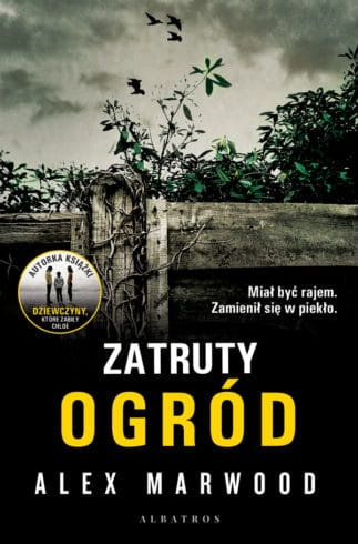 ZATRUTY OGROD ALEX MARWOOD 