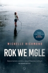 ROK WE MGLE  MICHELLE RICHMOND W GESTEJ MGLE 