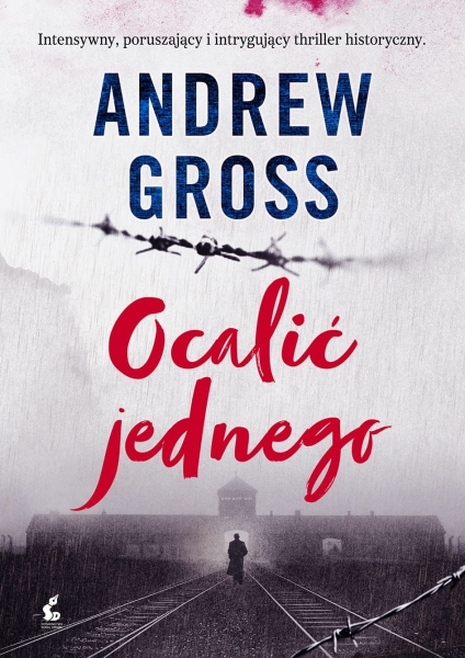 OCALIC JEDNEGO ANDREW GROSS ROZDZIELONY Z RODZINA