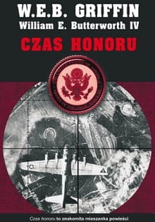 CZAS HONORU W E B GRIFFIN WILLIAM E BUTTERWORTH IV