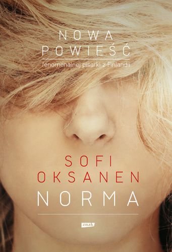NORMA SOFI OKSANEN NIE BYL TO ZWYKLY WYPADEK