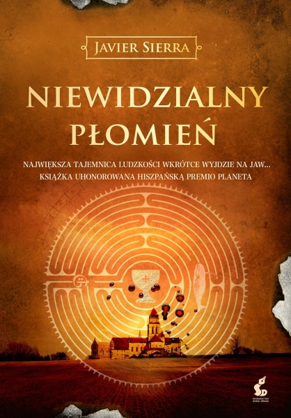 NIEWIDZIALNY PŁOMIEŃ JAVIER SIERRA