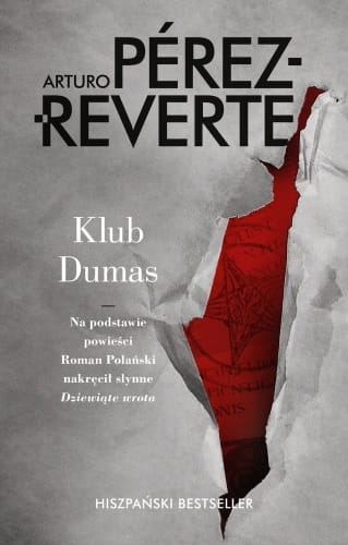 KLUB DUMAS ARTURO PEREZ REVERTE ŚWIAT DEMONÓW