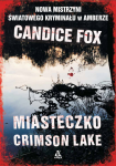 MIASTECZKO CRIMSON LAKE CANDICE FOX