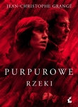 PURPUROWE RZEKI JEAN CHRISTOPHE GRANGE