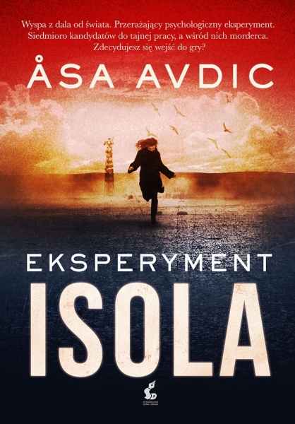 EKSPERYMENT ISOLA ASA AVDIC WYSPA Z DALA OD ŚWIATA