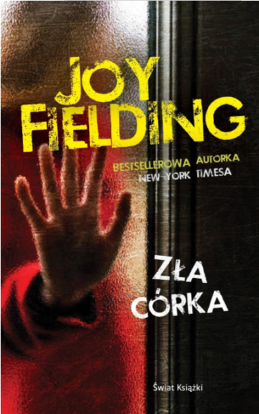 ZŁA CÓRKA JOY FIELDING THRILLER