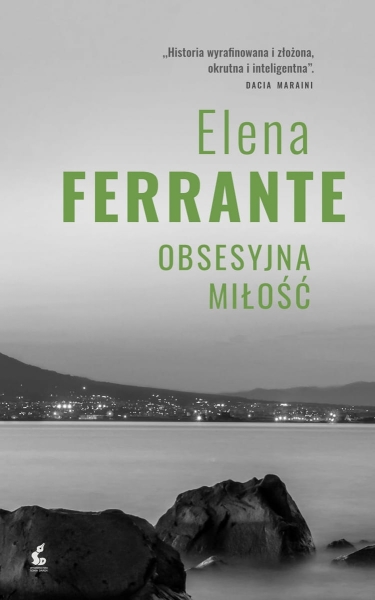 OBSESYJNA MILOSC ELENA FERRANTE