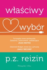 WŁAŚCIWY WYBÓR P. Z. REIZIN 