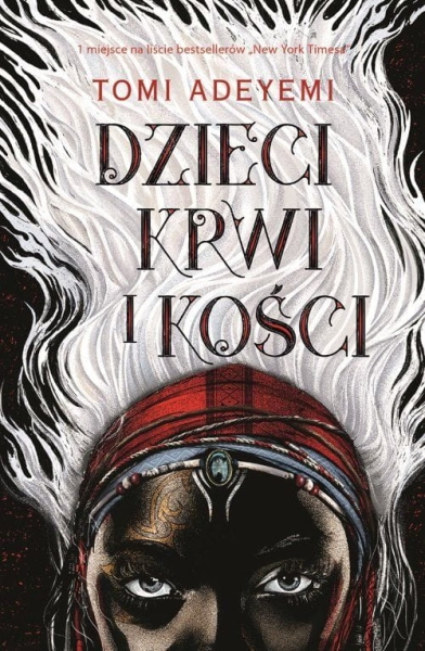 DZIECI KRWI I KOŚCI TOME ADEYEMI