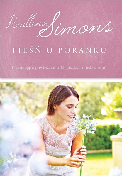 PIEŚŃ O PORANKU PAULLINA SIMONS MĄŻ DOM DZIECI