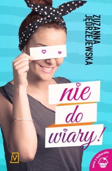 NIE DO WIARY ZUZANNA JEDRZEJEWSKA